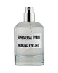 EPHEMERAL DYADIC - MISSING FEELINGS